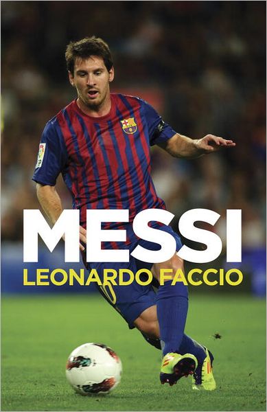 Messi: Una biografia