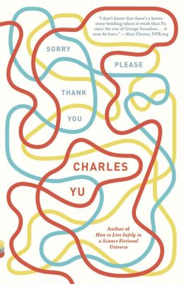 Sorry Please Thank You: Stories