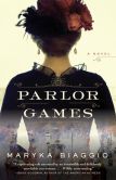 Parlor Games: A Novel