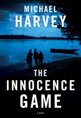 The Innocence Game Michael Harvey