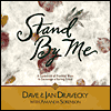 Stand by Me : A Guidebook of Practical Ways to Encourage a Hurting Friend