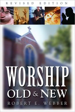 Worship Old and New Revised Edition