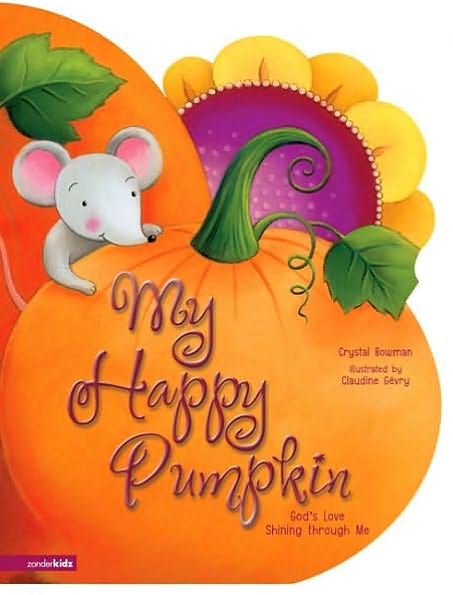 My Happy Pumpkin: God's Love Shining through Me