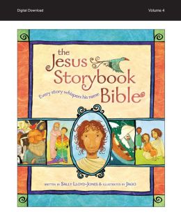 READ and HEAR edition: Jesus Storybook Bible e-book, Vol. 4