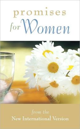 Promises for Women: from the New International Version Zondervan