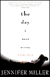 The Day I Went Missing: A True Story