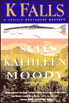 K Falls: Pacific Northwest Mystery