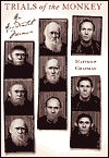 Trials of the Monkey: An Accidental Memoir