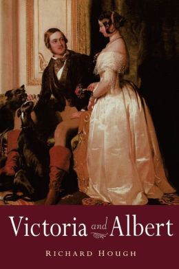 Victoria and Albert Richard Hough