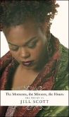 Moments, the Minutes, the Hours: The Poetry of Jill Scott
