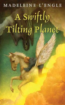 A Swiftly Tilting Planet (Time Quintet Series #3)