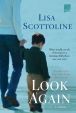 Book Cover Image. Title: Look Again, Author: Lisa Scottoline
