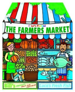 Fun Things to Make and Do Farmer's Market