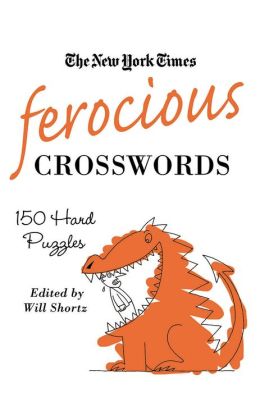 Ferocious Crosswords: 150 Hard Crosswords