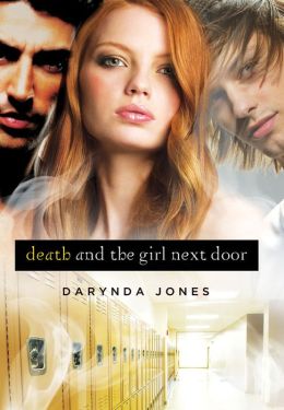 Death and the Girl Next Door (Darklight Series #1)