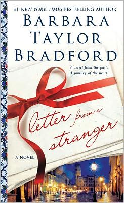 Barbara Taylor Bradford:Letter from a Stranger [Hardcover]