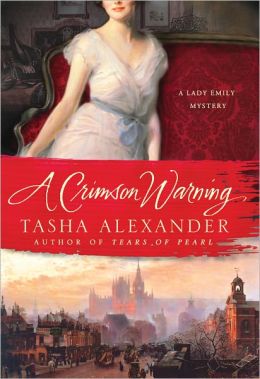 A Crimson Warning (Lady Emily Series #6)