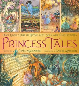 Princess Tales: Once Upon a Time in Rhyme with Seek-and-Find Pictures