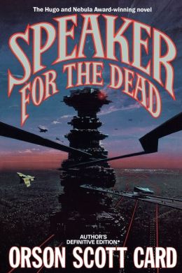 Speaker for the Dead (Ender Wiggin Series #2)