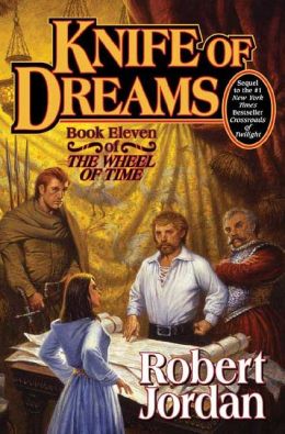 Knife of Dreams (Wheel of Time Series #11)