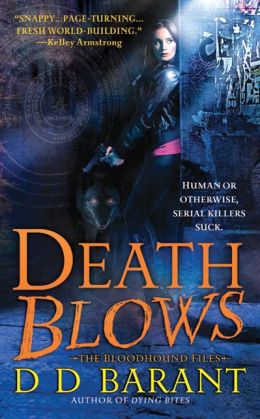 Death Blows (Bloodhound Files Series #2)