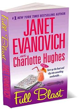 Full Blast (Janet Evanovich's Full Series) Charlotte Hughes