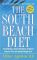 South Beach Diet: The Delicious, Doctor-Designed, Foolproof Plan for Fast and Healthy Weight Loss