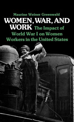 Women, War, And Work