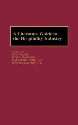 Literature Guide To The Hospitality Industry