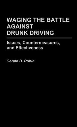 Waging The Battle Against Drunk Driving