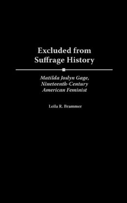 Excluded From Suffrage History