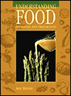 Understanding Food: Principles and Preparation