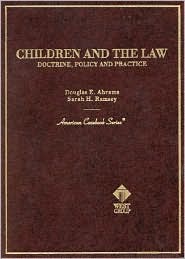 Children and the Law - Doctrine, Policy and Practice