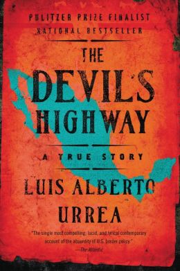 Devil's Highway: A True Story