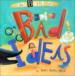 Book of Bad Ideas