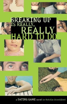 Breaking Up Is Really, Really Hard to Do (The Dating Game Series #2)