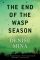 The End of the Wasp Season (Alex Morrow Series #2)