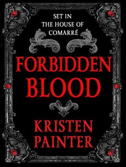 Forbidden Blood (A House of Comarré Novella)