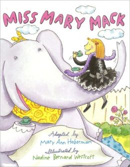 Miss Mary Mack (Board Book) Nadine Bernard Westcott