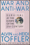 War and Anti-War: Survival at the Dawn of the 21st Century