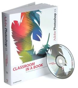 Adobe Photoshop CS Classroom in a Book Sandee Adobe Creative Team