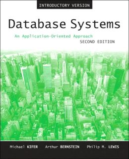 Database Systems: An Application-Oriented Approach, Introductory Version