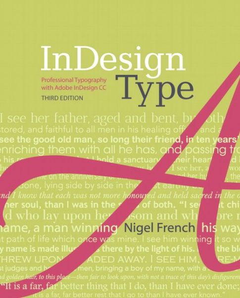 Free real book pdf download InDesign Type: Professional Typography with Adobe InDesign 9780321966957 by Nigel French