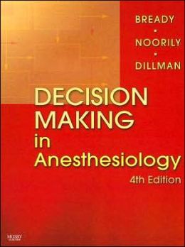 Decision Making in Anesthesiology