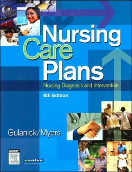 Nursing Care Plans: Nursing Diagnosis and Intervention / Edition 6 by 