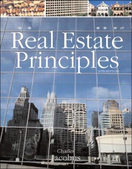 Real Estate Principles Charles J. Jacobus