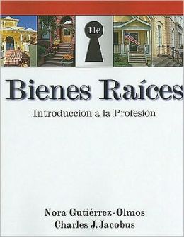 Bienes Raices: Introduccion a la Profesion