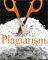 Plagiarism: Why It Happens and How To Prevent It