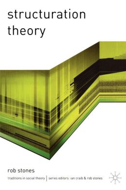 Structuration Theory