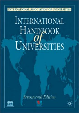 International Handbook of Universities International Association of Universities